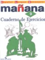 Испанский язык 9 класс сборник упражнений Mañana Костылева С.В.